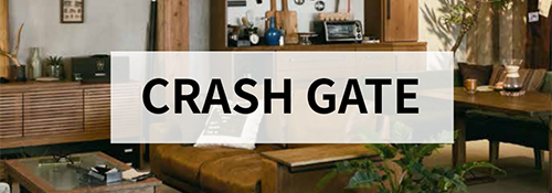 CRASH GATE